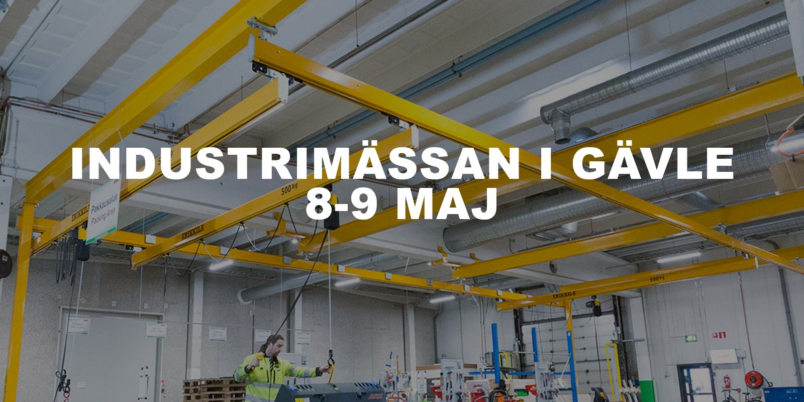 Besök oss på Industrimässan i Gävle 8-9 Maj