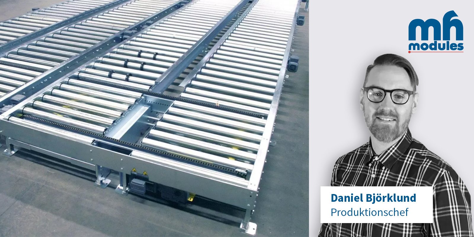 Daniel Björklund Produktchef - Material Handling Modules Europe AB
